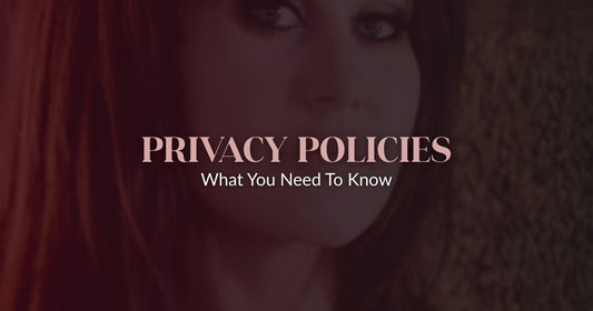 Privacy Policies for Sex Toy Stores: What You Need to Know